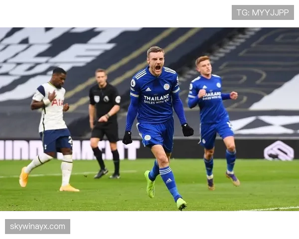 莱斯特城英超大胜对手，状态回暖彰显强劲实力